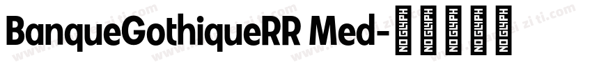 BanqueGothiqueRR Med字体转换